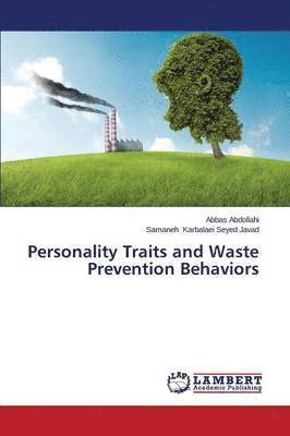 Personality Traits and Waste Prevention Behaviors 1