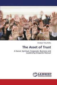 bokomslag The Asset of Trust