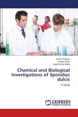 Chemical and Biological Investigations of Spondias dulcis 1