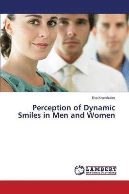 bokomslag Perception of Dynamic Smiles in Men and Women