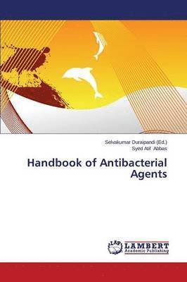 bokomslag Handbook of Antibacterial Agents