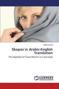 bokomslag Skopos in Arabic-English Translation