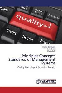 bokomslag Principles Concepts Standards of Management Systems