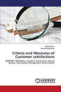 bokomslag Criteria and Measures of Customer Satisfactions