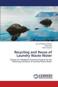 bokomslag Recycling and Reuse of Laundry Waste Water