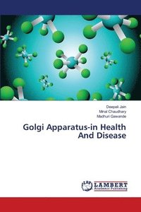 bokomslag Golgi Apparatus-in Health And Disease