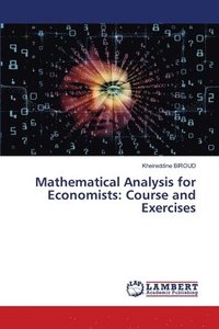 bokomslag Mathematical Analysis for Economists