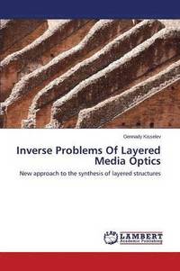 bokomslag Inverse Problems of Layered Media Optics