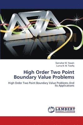 bokomslag High Order Two Point Boundary Value Problems
