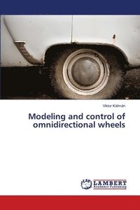 bokomslag Modeling and control of omnidirectional wheels
