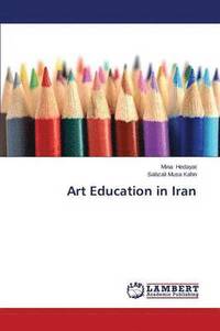 bokomslag Art Education in Iran