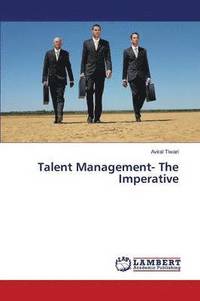 bokomslag Talent Management- The Imperative