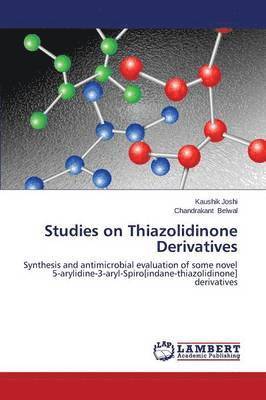 Studies on Thiazolidinone Derivatives 1