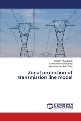 Zonal protection of transmission line model 1