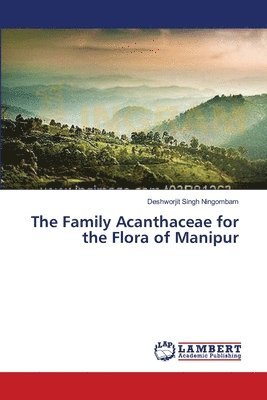 The Family Acanthaceae for the Flora of Manipur 1