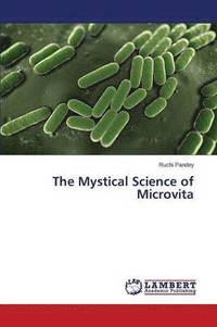 bokomslag The Mystical Science of Microvita