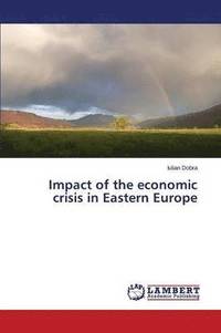 bokomslag Impact of the Economic Crisis in Eastern Europe