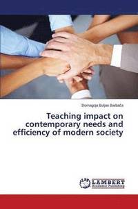 bokomslag Teaching Impact on Contemporary Needs and Efficiency of Modern Society