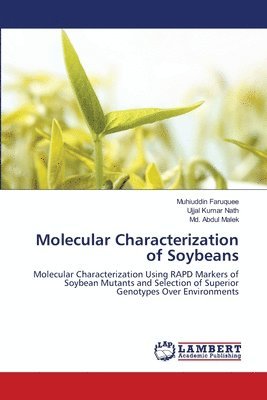 Molecular Characterization of Soybeans 1
