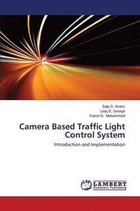 bokomslag Camera Based Traffic Light Control System