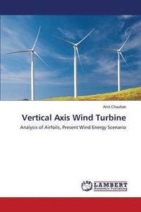 bokomslag Vertical Axis Wind Turbine