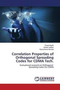 bokomslag Correlation Properties of Orthogonal Spreading Codes for Cdma Tech.