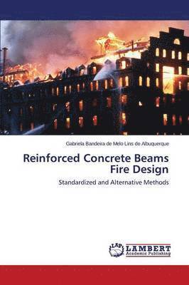 bokomslag Reinforced Concrete Beams Fire Design