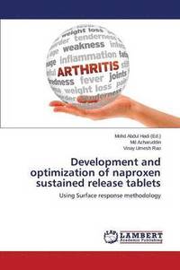 bokomslag Development and Optimization of Naproxen Sustained Release Tablets