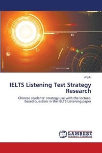 bokomslag IELTS Listening Test Strategy Research