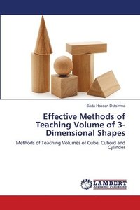 bokomslag Effective Methods of Teaching Volume of 3-Dimensional Shapes