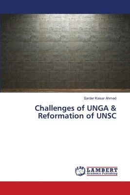Challenges of UNGA & Reformation of UNSC 1