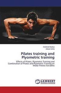 bokomslag Pilates Training and Plyometric Training