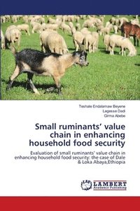 bokomslag Small ruminants' value chain in enhancing household food security