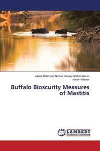 bokomslag Buffalo Bioscurity Measures of Mastitis