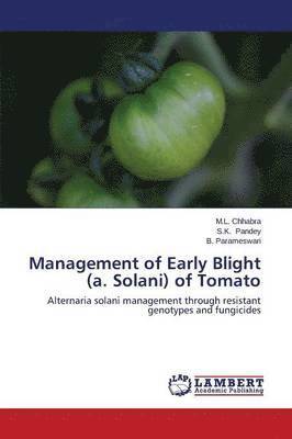 bokomslag Management of Early Blight (a. Solani) of Tomato