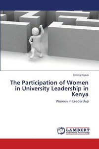 bokomslag The Participation of Women in University Leadership in Kenya
