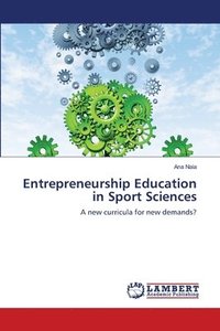 bokomslag Entrepreneurship Education in Sport Sciences