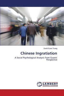 Chinese Ingratiation 1