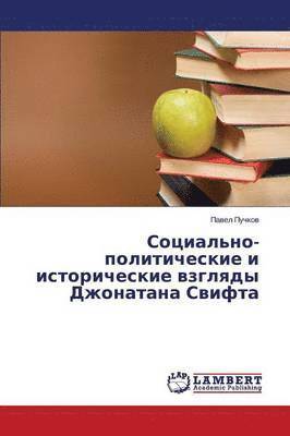 bokomslag Sotsial'no-Politicheskie I Istoricheskie Vzglyady Dzhonatana Svifta