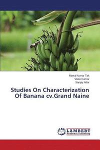 bokomslag Studies on Characterization of Banana CV.Grand Naine