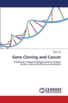 Gene Cloning and Cancer 1