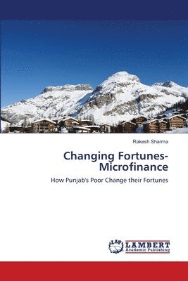 Changing Fortunes- Microfinance 1