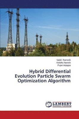 Hybrid Differential Evolution Particle Swarm Optimization Algorithm 1