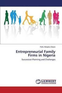 bokomslag Entrepreneurial Family Firms in Nigeria