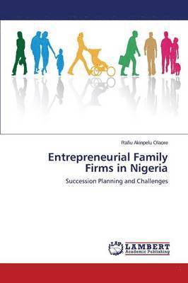 Entrepreneurial Family Firms in Nigeria 1
