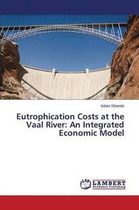 bokomslag Eutrophication Costs at the Vaal River
