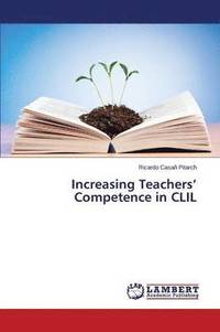 bokomslag Increasing Teachers' Competence in CLIL