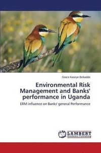 bokomslag Environmental Risk Management and Banks' performance in Uganda