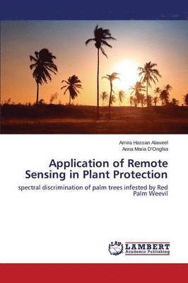bokomslag Application of Remote Sensing in Plant Protection