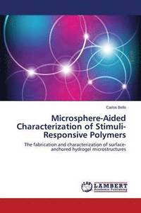 bokomslag Microsphere-Aided Characterization of Stimuli-Responsive Polymers